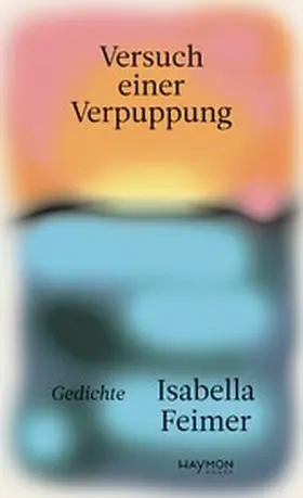 Feimer |  Versuch einer Verpuppung | eBook | Sack Fachmedien