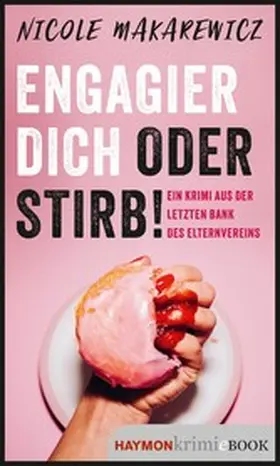 Makarewicz | Engagier dich oder stirb! | E-Book | www2.sack.de