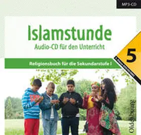 El-Halawany / Hamed / Gecgel |  Islamstunde 5. Audio CD | Sonstiges |  Sack Fachmedien