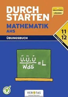 Karacsony / Denninger / Kwech |  Durchstarten Mathematik AHS 11/12 NEU | Buch |  Sack Fachmedien