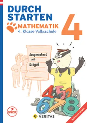 Rohrhofer |  Durchstarten Volksschule 4. Klasse. Ausgerechnet mit Diego! Mathematik - Übungsbuch | Buch |  Sack Fachmedien