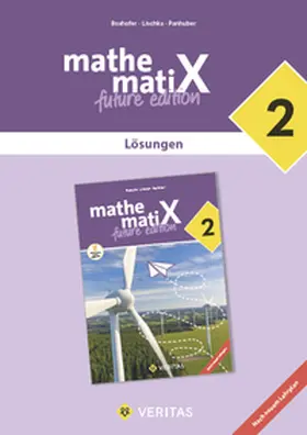 Boxhofer / Lischka / Panhuber-Mayr |  mathematiX 2. Lehrplan 2023. Lösungen | Buch |  Sack Fachmedien