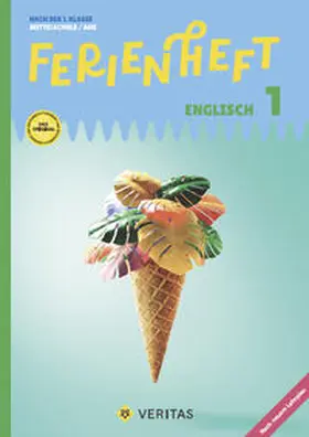 Wurm-Smole |  Ferienheft Englisch 1. Klasse MS/AHS. Lehrplan 2023 - Mit eingelegten Lösungen | Buch |  Sack Fachmedien