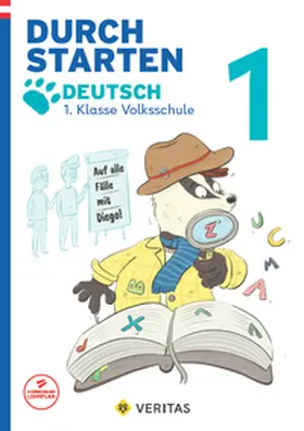 Oberhofer |  Durchstarten 1. Klasse - Volksschule - Auf alle Fälle mit Diego! Deutsch - Übungsbuch | Buch |  Sack Fachmedien
