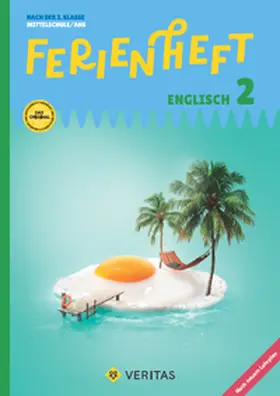 Wurm-Smole |  Englisch Ferienhefte - Ferienheft 2. Klasse/Nach der 2. Klasse MS/AHS Lehrplan 2023 - Mit eingelegten Lösungen | Buch |  Sack Fachmedien