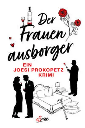 Prokopetz |  Der Frauenausborger | Buch |  Sack Fachmedien