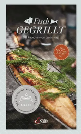Nagl / Müller |  Fisch gegrillt | Buch |  Sack Fachmedien
