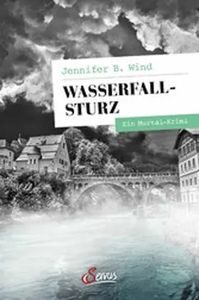 Wind |  Wasserfallsturz | eBook | Sack Fachmedien