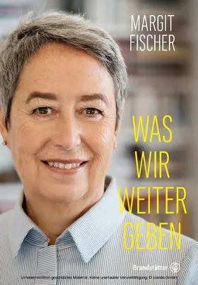 Fischer |  Was wir weitergeben | eBook | Sack Fachmedien