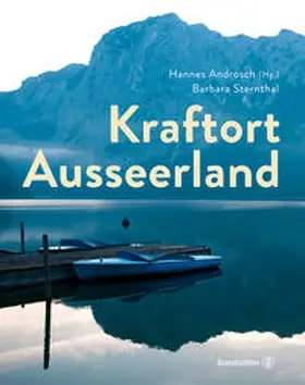 Sternthal / Androsch |  Kraftort Ausseerland | Buch |  Sack Fachmedien