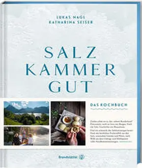 Seiser / Nagl / Gröller |  Salzkammergut. | Buch |  Sack Fachmedien