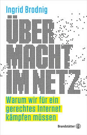 Brodnig |  Übermacht im Netz | Buch |  Sack Fachmedien