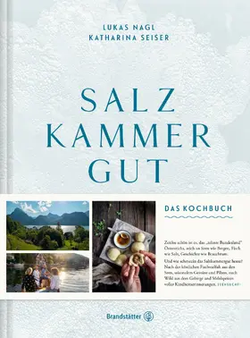 Seiser / Nagl / Gröller |  Salzkammergut | eBook | Sack Fachmedien