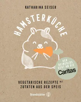 Seiser |  Hamsterküche | eBook | Sack Fachmedien