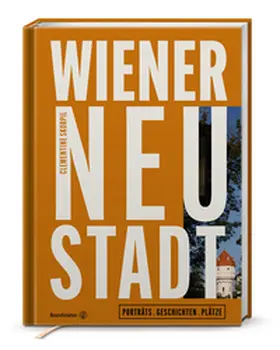 Skorpil | Wiener Neustadt | Buch | 978-3-7106-0518-5 | www2.sack.de