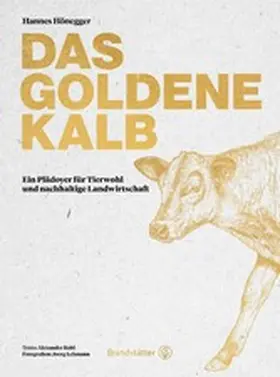 Hönegger | Das goldene Kalb | E-Book | www2.sack.de