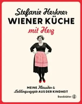 Herkner | Wiener Küche mit Herz | E-Book | www2.sack.de