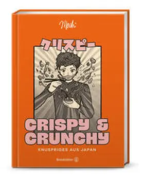 Mochi / Dimant |  Crispy & Crunchy | Buch |  Sack Fachmedien