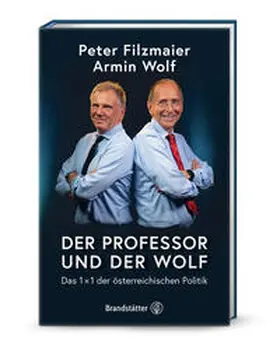 Filzmaier / Wolf |  Der Professor und der Wolf | Buch |  Sack Fachmedien