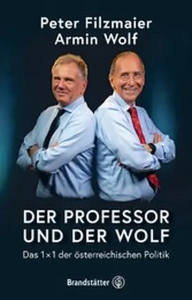 Filzmaier / Wolf | Der Professor und der Wolf | E-Book | www2.sack.de