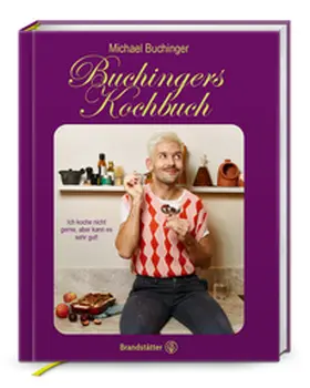Buchinger | Buchingers Kochbuch | Buch | 978-3-7106-0795-0 | www2.sack.de
