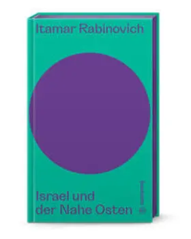 Rabinovich / Androsch / Rabinovits |  Israel und der Nahe Osten | Buch |  Sack Fachmedien