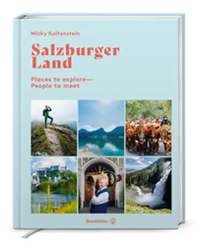 Kaltenstein | Salzburger Land | Buch | 978-3-7106-0872-8 | www2.sack.de