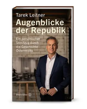 Leitner |  Augenblicke der Republik | Buch |  Sack Fachmedien