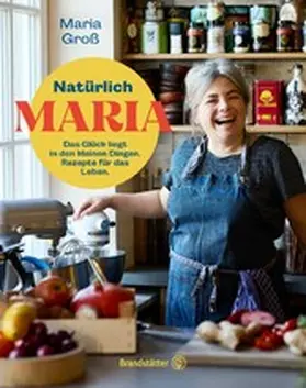 Groß |  Natürlich Maria | eBook | Sack Fachmedien