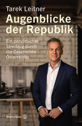 Leitner |  Augenblicke der Republik | eBook | Sack Fachmedien