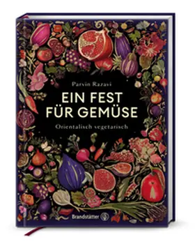 Razavi | Ein Fest für Gemüse | Buch | 978-3-7106-0896-4 | www2.sack.de