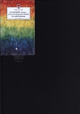 Riegel |  Der RAINBOW-Ansatz - Ein psychologisches Modell zur Selbstreflexion. Life is a Story - story.one | Buch |  Sack Fachmedien