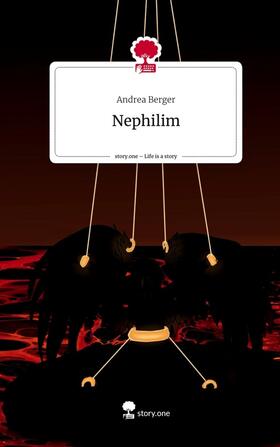Berger |  Nephilim. Life is a Story - story.one | Buch |  Sack Fachmedien