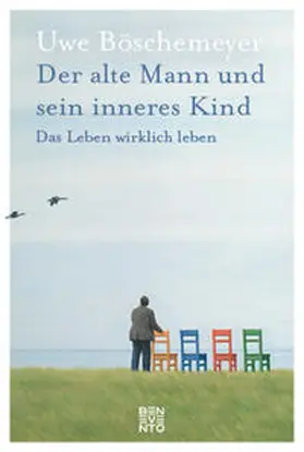 Böschemeyer |  Der alte Mann und sein inneres Kind | Buch |  Sack Fachmedien