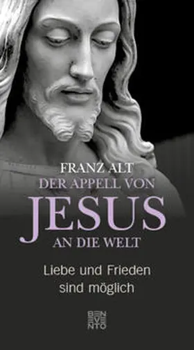Alt |  Der Appell von Jesus an die Welt | Buch |  Sack Fachmedien