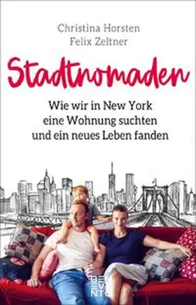 Horsten / Zeltner |  Stadtnomaden | Buch |  Sack Fachmedien