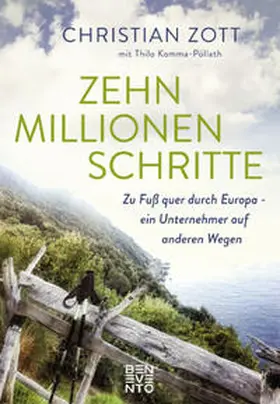 Zott |  Zehn Millionen Schritte | Buch |  Sack Fachmedien