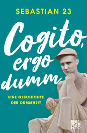 Cogito, ergo dumm | Buch | 978-3-7109-0103-4 | sack.de