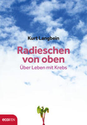 Langbein |  Radieschen von oben | Buch |  Sack Fachmedien