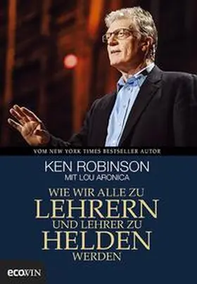 Robinson |  Wie wir alle zu Lehrern und Lehrer zu Helden werden | Buch |  Sack Fachmedien