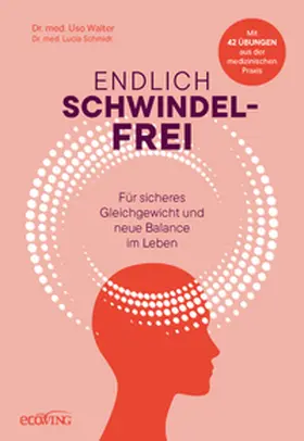 Walter / Schmidt |  Endlich schwindelfrei | Buch |  Sack Fachmedien