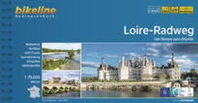 Loire-Radweg | Buch | 978-3-7111-0064-1 | www2.sack.de