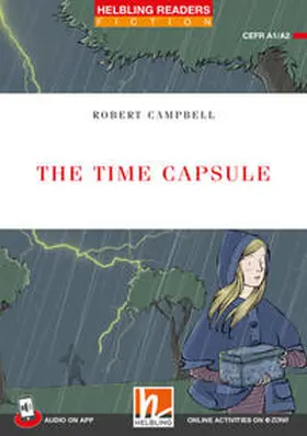 Campbell |  Helbling Readers Red Series, Level 2 / The Time Capsule | Buch |  Sack Fachmedien