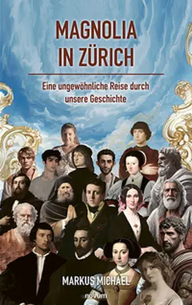 Michael |  Magnolia in Zürich | Buch |  Sack Fachmedien