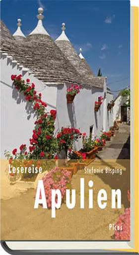 Bisping |  Lesereise Apulien | Buch |  Sack Fachmedien