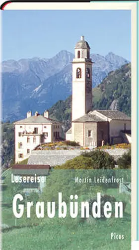 Leidenfrost |  Lesereise Graubünden | Buch |  Sack Fachmedien