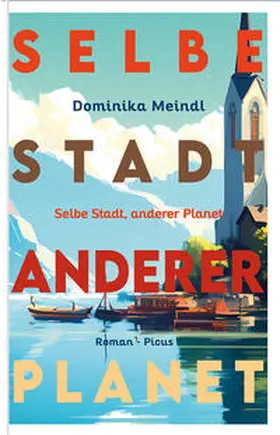 Meindl |  Selbe Stadt, anderer Planet | Buch |  Sack Fachmedien