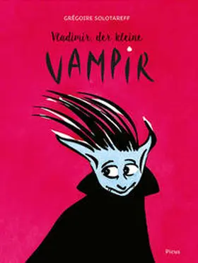 Solotareff |  Vladimir, der kleine Vampir | Buch |  Sack Fachmedien