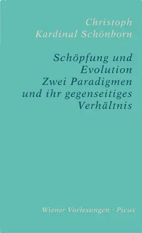 Schönborn |  Schöpfung und Evolution | eBook | Sack Fachmedien