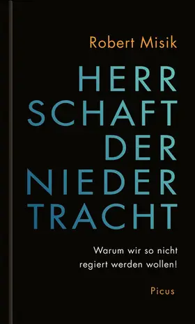 Misik |  Herrschaft der Niedertracht | eBook | Sack Fachmedien